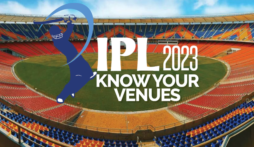 IPL 2023 Host Cities and Stadiums