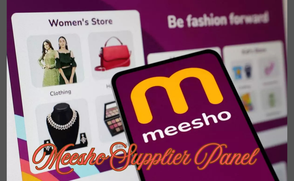Meesho Supplier Panel: Login, Features & Complete Guide (2026)