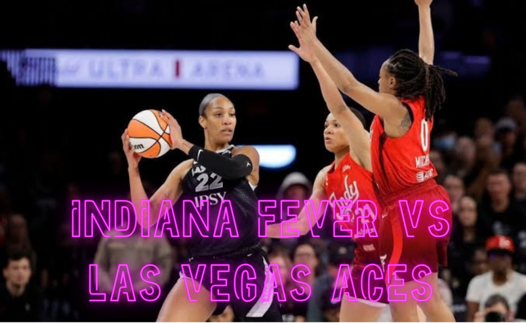 Indiana Fever vs Las Vegas Aces (WNBA Playoffs): Series Recap, Scores & Analysis